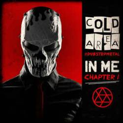 Cold Area : In Me. Chapter I